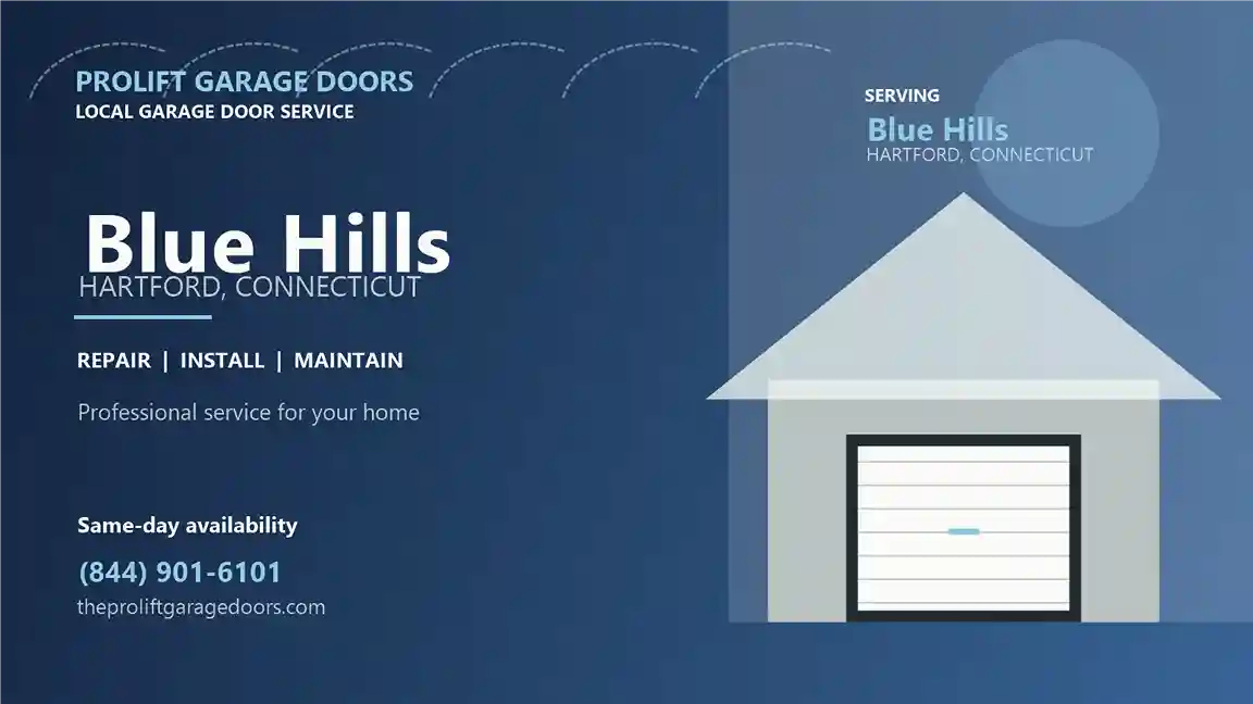 Blue Hills garage door repair in Hartford by ProLift Garage Doors