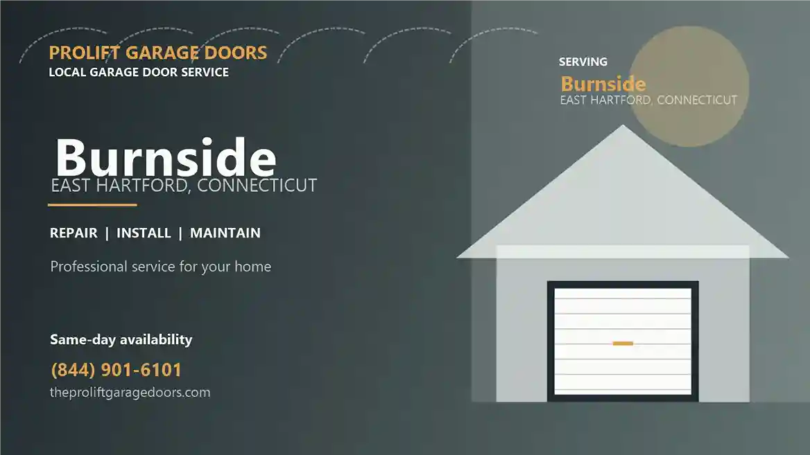 Burnside garage door repair in East Hartford by ProLift Garage Doors