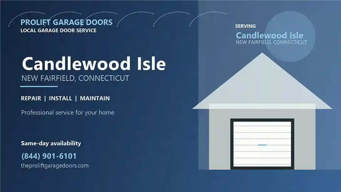 Candlewood Isle garage door repair in New Fairfield by ProLift Garage Doors