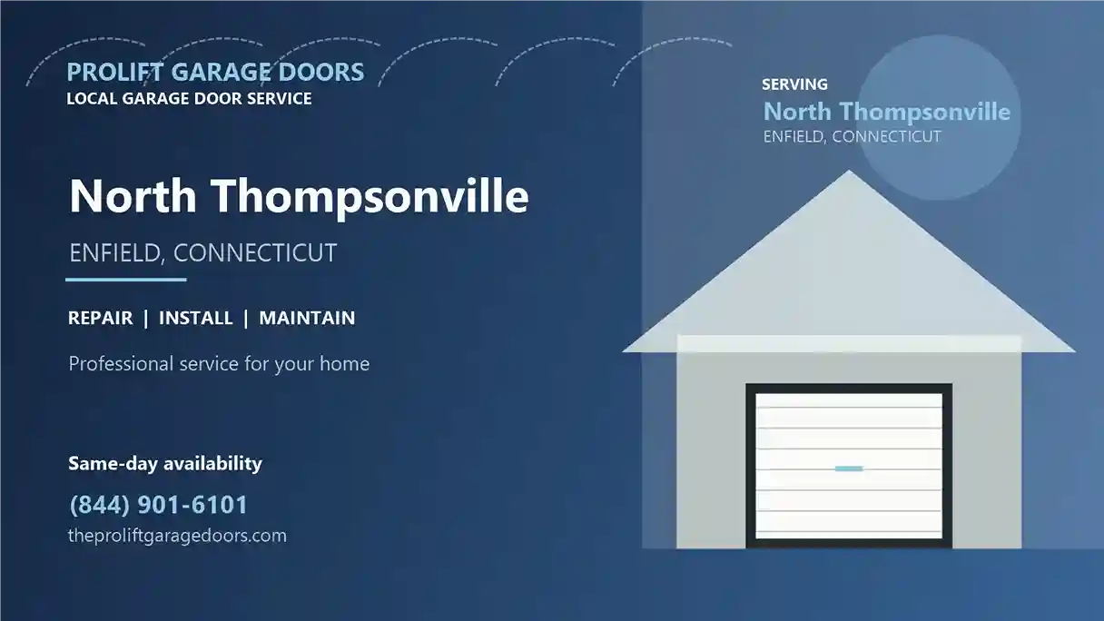 North Thompsonville garage door repair in Enfield by ProLift Garage Doors