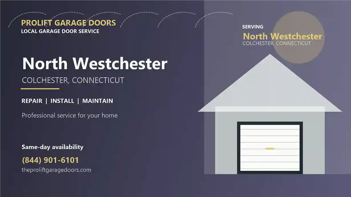 North Westchester garage door repair in Colchester by ProLift Garage Doors