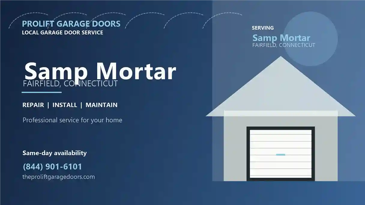 Samp Mortar garage door repair in Fairfield by ProLift Garage Doors