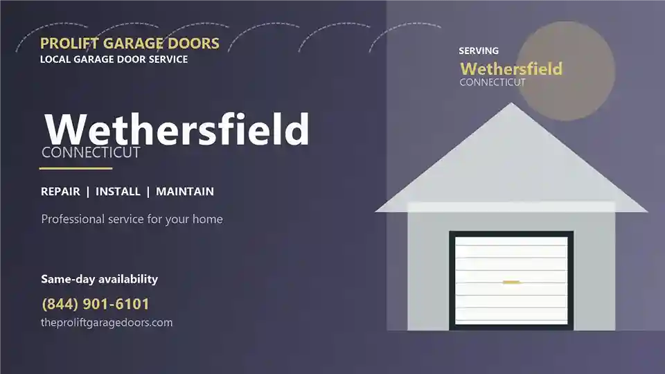Wethersfield garage door repair by ProLift Garage Doors